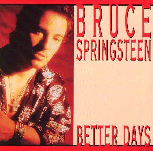 Bruce Springsteen - Better Days piano sheet music